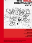 The Ideal Communist City : The i Press Series on the Human Environment - Book