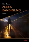 Aliens Bandigung - eBook