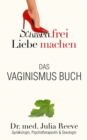 Das Vaginismus Buch - eBook