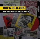 Rock-O-Rama : Als die Deutschen kamen - eBook