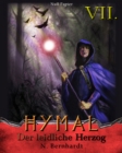 Der Hexer von Hymal, Buch VII: Der leidliche Herzog : Fantasy Made in Germany - eBook