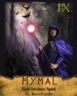 Der Hexer von Hymal, Buch IX: Kein leichtes Spiel : Fantasy Made in Germany - eBook