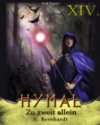 Der Hexer von Hymal, Buch XIV: Zu zweit allein : Fantasy Made in Germany - eBook