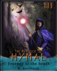 The Warlock of Hymal - Book III: Journey to the South - eBook