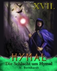 Der Hexer von Hymal, Buch XVII: Die Schlacht um Hymal : Fantasy Made in Germany - eBook
