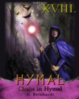 Der Hexer von Hymal, Buch XVIII: Chaos in Hymal : Fantasy Made in Germany - eBook