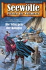 Seewolfe - Piraten der Weltmeere 58 : Die Schergen der Konigin - eBook