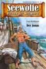 Seewolfe - Piraten der Weltmeere 72 : Der Jonas - eBook