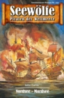 Seewolfe - Piraten der Weltmeere 159 : Nordsee - Mordsee - eBook