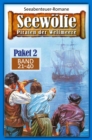 Seewolfe Paket 2 : Seewolfe - Piraten der Weltmeere, Band 21 bis 40 - eBook