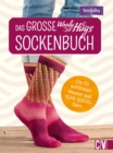 Das groe Woolly-Hugs-Sockenbuch : Die 50 schonsten Muster aus YEAR-SOCKS-Garn - eBook