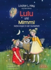 Lulu und Mimmi : Keine Angst in der Dunkelheit - eBook