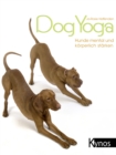 DogYoga : Hunde mental und korperlich starken - eBook