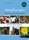 Vergiftungen bei Hund und Katze : Ein tierarztlicher Ratgeber - eBook
