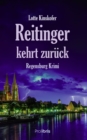 Reitinger kehrt zuruck : Regensburg Krimi - eBook