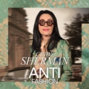 Cindy Sherman: Anti-Fashion - Book