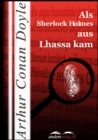 Als Sherlock Holmes aus Lhassa kam - eBook