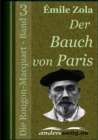 Der Bauch von Paris : Die Rougon-Macquart - Band 3 - eBook