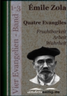 Quatre Evangiles : Vier Evangelien - Band 1-3 - eBook
