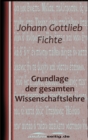 Grundlage der gesamten Wissenschaftslehre - eBook