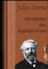 Die Kinder des Kapitan Grant : Die Verne-Reihe Nr. 7 - eBook