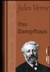 Das Dampfhaus : Die Verne-Reihe Nr. 23 - eBook