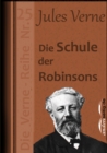 Die Schule der Robinsons : Die Verne-Reihe Nr. 25 - eBook