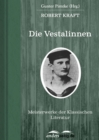 Die Vestalinnen : Meisterwerke der Klassischen Literatur - eBook