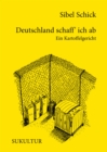 Deutschland schaff' ich ab : Ein Kartoffelgericht - eBook