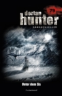 Dorian Hunter 79 - Unter dem Eis - eBook