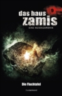 Das Haus Zamis 9 - Die Fluchtafel - eBook