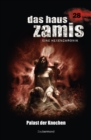 Das Haus Zamis 28 - Palast der Knochen - eBook