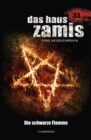 Das Haus Zamis 31 - Die schwarze Flamme - eBook