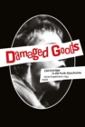 Damaged Goods : 150 Eintrage in die Punk-Geschichte - eBook