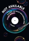 Not Available : Platten, die nicht erschienen sind - eBook