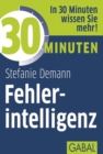 30 Minuten Fehlerintelligenz - eBook