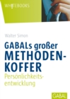 GABALs groer Methodenkoffer : Personlichkeitsentwicklung - eBook
