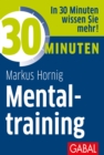 30 Minuten Mentaltraining - eBook