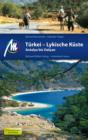 Turkei - Lykische Kuste Reisefuhrer Michael Muller Verlag : Antalya bis Dalyan - eBook