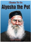 Alyosha the Pot - eBook