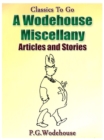 A Wodehouse Miscellany / Articles & Stories - eBook