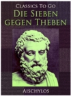 Die Sieben gegen Theben - eBook