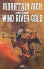 Mountain Men 01: Wind River Gold - eBook