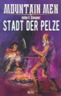 Mountain Men 03: Stadt der Pelze - eBook