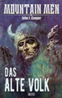 Mountain Men 05: Das alte Volk - eBook