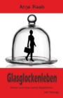 Glasglockenleben - eBook