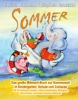 Sommer - Das groe Mitmach-Buch zur Sommerzeit in Kindergarten, Schule und Zuhause : Mit 35 einfachen Liedern, vielen Kreativideen, Rezepten, Geschichten und tollen Sommer-Aktionen - eBook