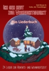 Ich geh heut zum Weihnachtsmarkt - 24 Lieder zur Advents- und Weihnachtszeit : Das Liederbuch mit Texten, Noten und Gitarrengriffen zum Mitsingen und Mitspielen - eBook