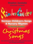 Kinderlieder Songbook - German Children's Songs & Nursery Rhymes - Christmas Songs : Das Liederbuch mit allen Texten, Noten und Gitarrengriffen zum Mitsingen und Mitspielen - eBook