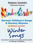 Kinderlieder Songbook - German Children's Songs & Nursery Rhymes - Winter Songs : Das Liederbuch mit allen Texten, Noten und Gitarrengriffen zum Mitsingen und Mitspielen - eBook